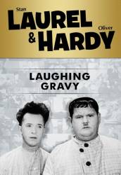 Laurel and Hardy: Laughing Gravy