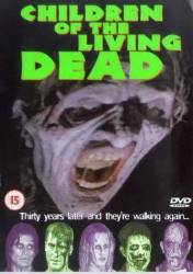 Children of the Living Dead picture