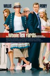 The Whole Ten Yards picture