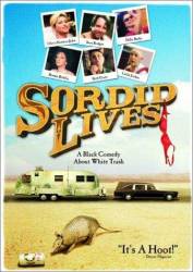 Sordid Lives picture