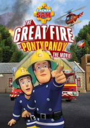 Fireman Sam: The Great Fire of Pontypandy picture