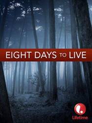 Eight Days to Live