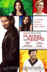 Playing for Keeps picture