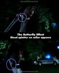 The Butterfly Effect mistake picture