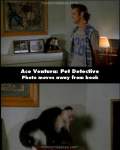 Ace Ventura: Pet Detective mistake picture