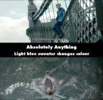 Absolutely Anything mistake picture