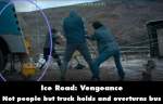 Ice Road: Vengeance mistake picture