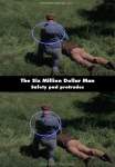 The Six Million Dollar Man mistake picture