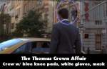 The Thomas Crown Affair mistake picture