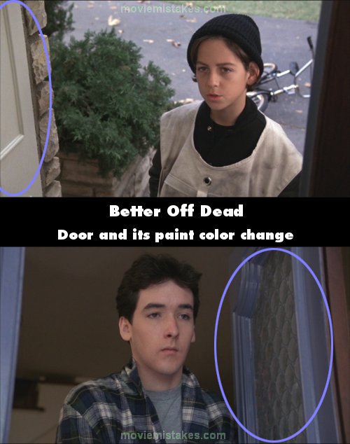 Better Off Dead mistake picture