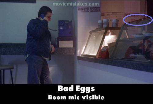 Bad Eggs mistake picture