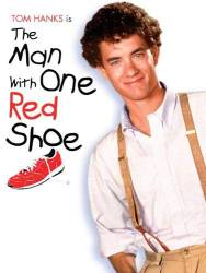 The Man With One Red Shoe