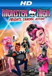 Monster High: Frights, Camera, Action! picture