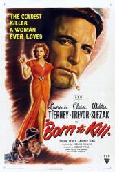 Born to Kill picture