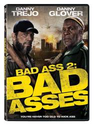 Bad Ass 2: Bad Asses