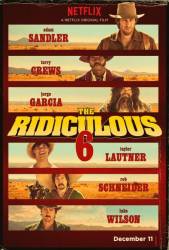 The Ridiculous 6 picture