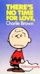 There's No Time for Love, Charlie Brown picture