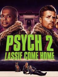 Psych 2: Lassie Come Home picture