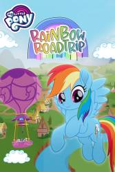 My Little Pony: Rainbow Roadtrip picture
