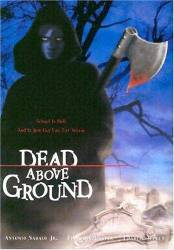 Dead Above Ground picture