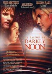 The Passion of Darkly Noon