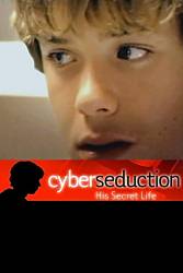 Cyber Seduction: His Secret Life picture