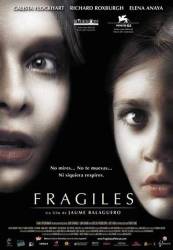 Frágiles