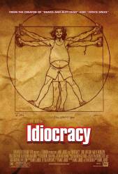 Idiocracy