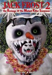 Jack Frost 2: Revenge of the Mutant Killer Snowman picture