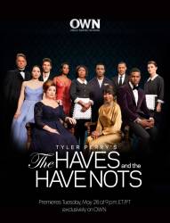 The Haves and the Have Nots: The play