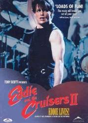 Eddie and the Cruisers II: Eddie Lives! picture