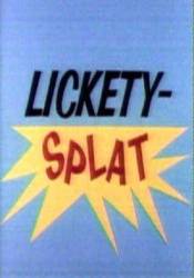Lickety-Splat picture
