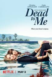 Dead to Me picture