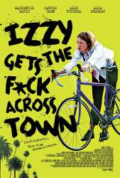 Izzy Gets the F*ck Across Town picture