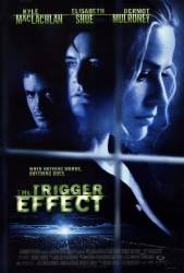 The Trigger Effect picture