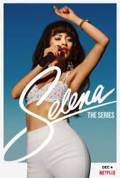Selena: The Series picture