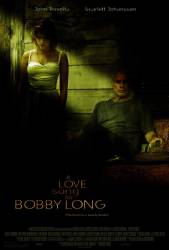 A Love Song for Bobby Long picture