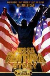 The Jesse Ventura Story picture